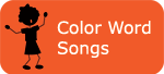 Color Word Songs